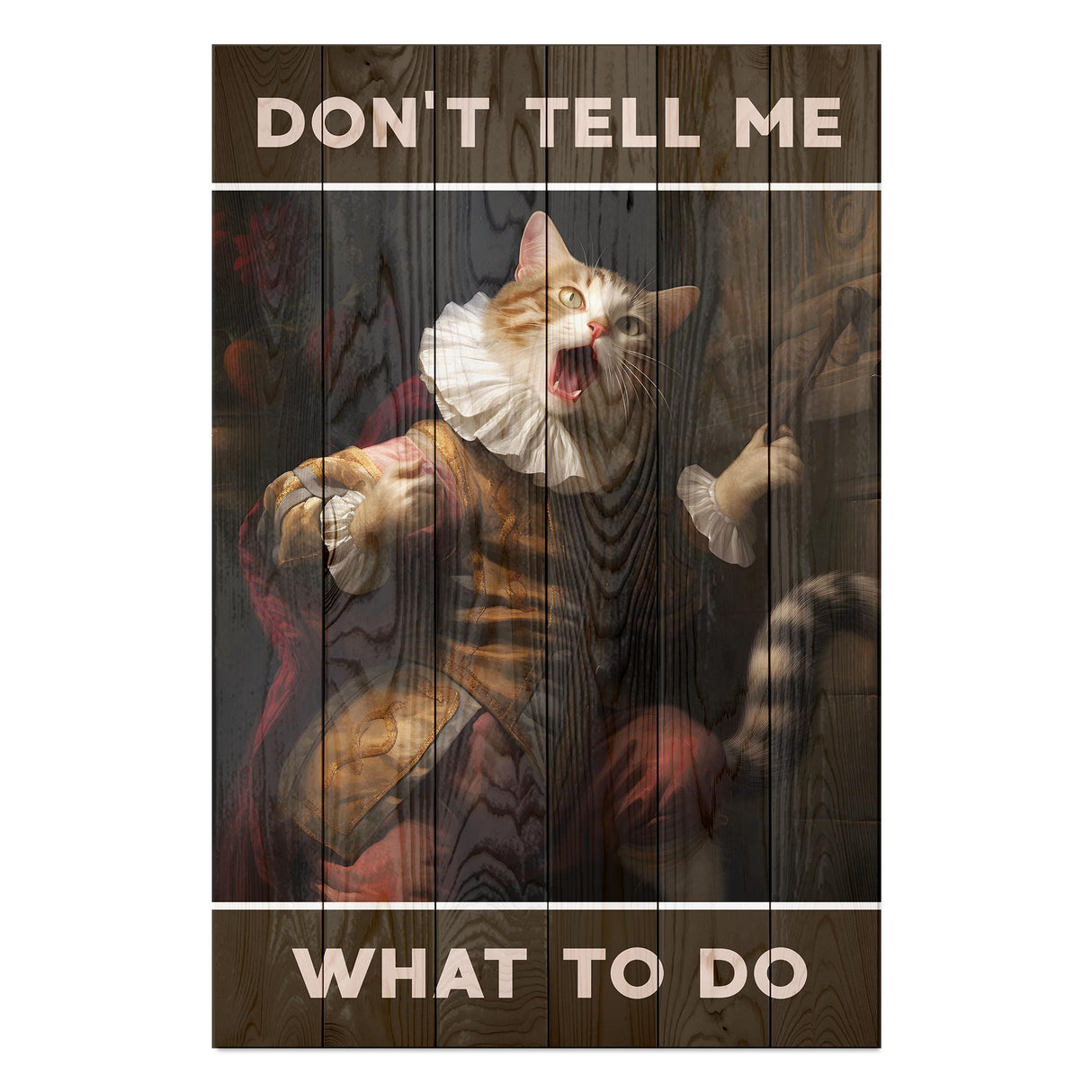 Wanddeko Holz - Don't tell me what to do