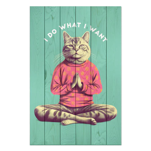 Wanddeko Holz - I do what I want