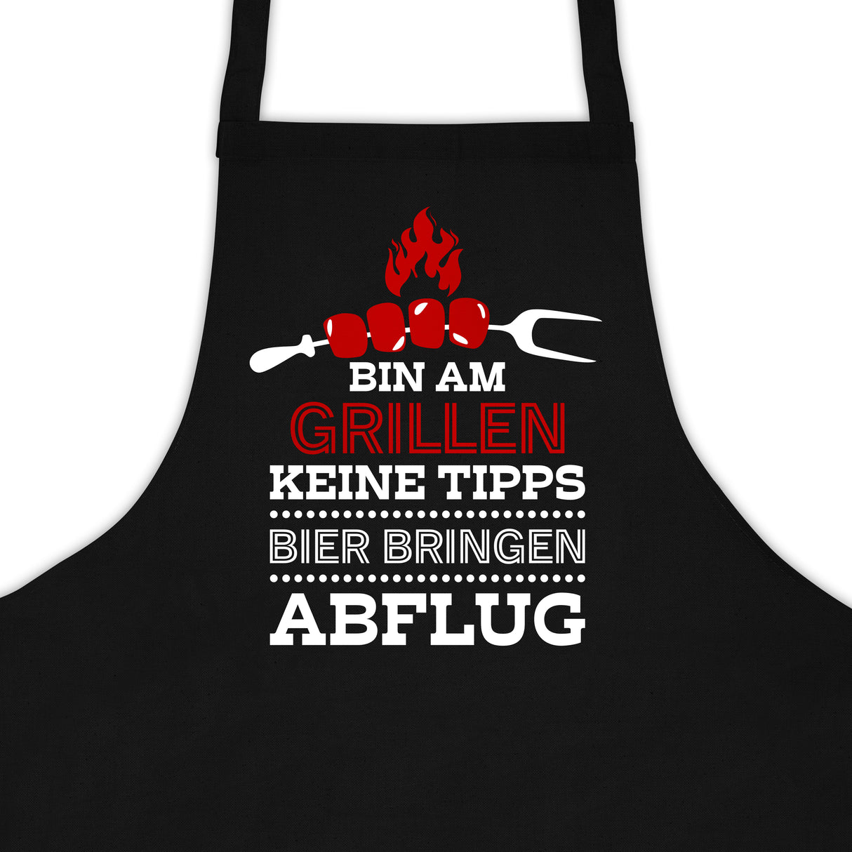 Kochschürze Schwarz BIN AM GRILLEN KEINE TIPPS BIER BRINGEN ABFLUG