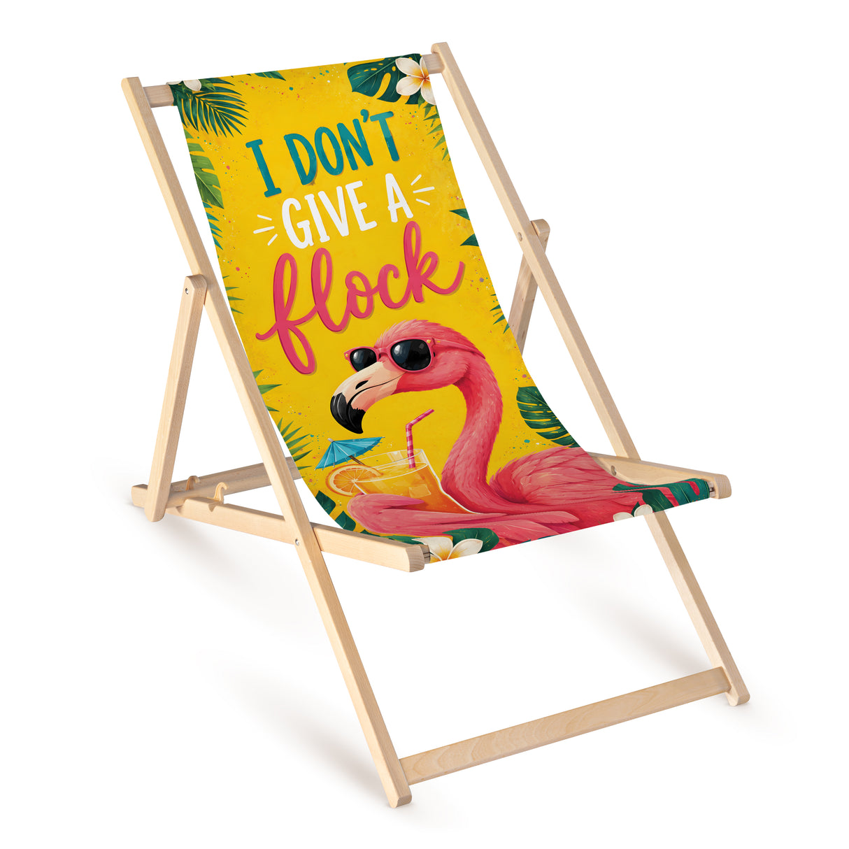Holz-Liegestuhl I DON'T GIVE A BLOCK